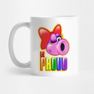 Be Proud Mug